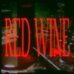 Red Wine ft. janu4ryss