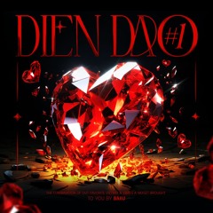 DIEN DAO #1 | Mixset | BAAU