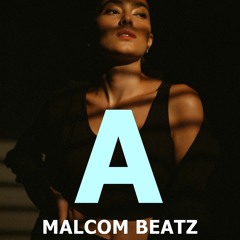 MALCOM BEATZ - A (Audio Official)