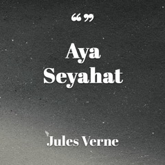 Jules Verne - "Aya Seyahat"