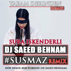 Stream Sura İskenderli - Susmaz Gönlümün Yarası ( Remix Mohsen Bahrami ) by  mohsen bahrami | Listen online for free on SoundCloud
