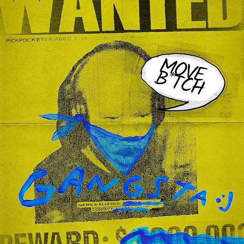 Move Bitch (ethezus gangsta edit)