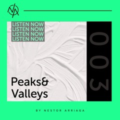 Peaks And Valleys 003 by Nestor Arriaga