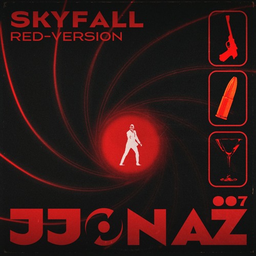 その他 Skyfall dwos6rj Stream Skyfall (JJONAZ Red Version Extended) [OUT NOW ON