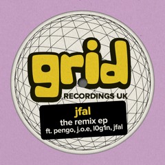 GRIDUK228 - JFAL REMIXES