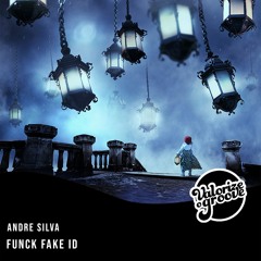 Andre Silva - Funck Fake ID [Valorize o Groove]