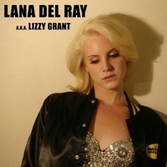kill kill (A.K.A) - Lana del Rey