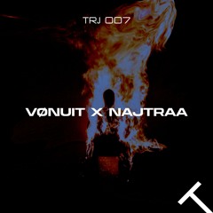 VØNUIT X NAJTRAA - NERVE SYSTEM
