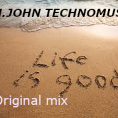 M.John - life is good (FREE DOWNLOAD)