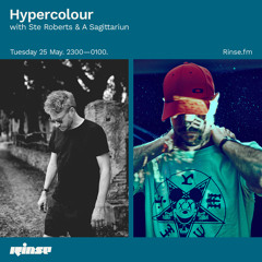 Hypercolour With Ste Roberts & A Sagittariun  - 25 May 2021