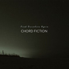 Chord Fiction - Make Me Happy