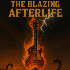 The Blazing Afterlife