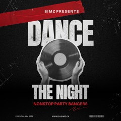 Dance The Night (Essential Mix 2025)