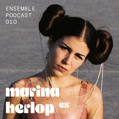 Ensemble Podcast 08/25 by Marina Herlop
