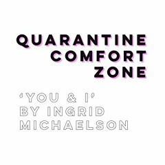 'YOU & I' - Ingrid Michaelson Cover