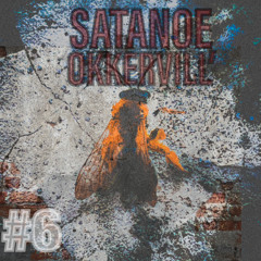 SATANOE ft OKKERVILL' - 6.mp3