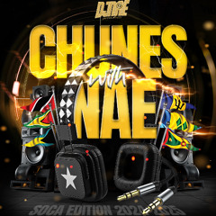 CHUNES WITH NAE SOCA EDITION 2024-2025