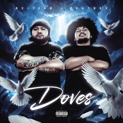 DOVES (FT. NEITION)