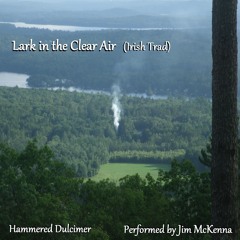 Lark in the Clear Air (Live) · Hammered Dulcimer
