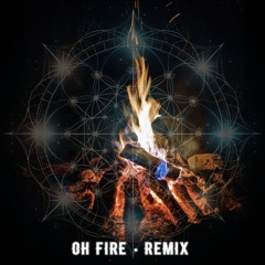 Andy Babb, Lara Elle - Oh Fire (Bloomurian & Nizhóní Remix)