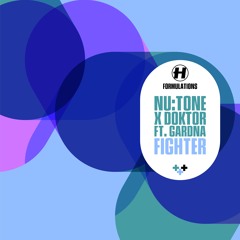 Nu:Tone x Doktor - Fighter (feat. Gardna)