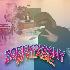 Zgeekowany w klasie