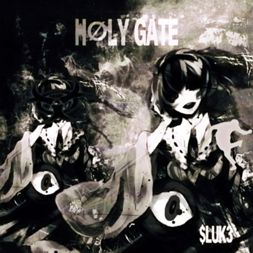 HØLY GATE SLOWED DOWN