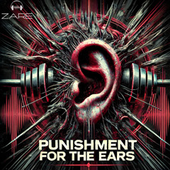 Punishment For the Ears