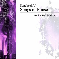 Songbook V - Songs of Praise