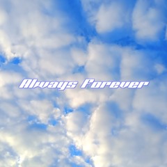 Always Forever