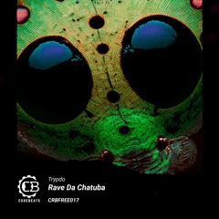Trypdo - Rave Da Chatuba (CRB017)
