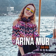 DHB Podcast #99 - Arina Mur