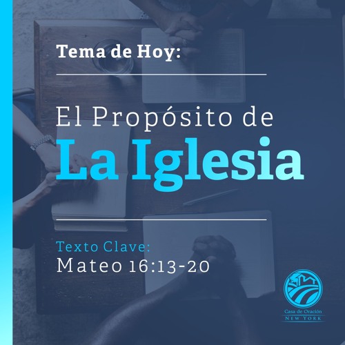 Stream Tema | El Propósito De La Iglesia by _ | Listen online for free on  SoundCloud