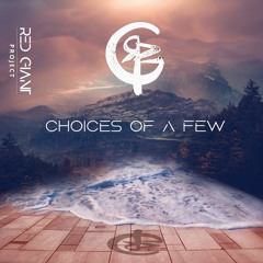 Red Giant Project - Choices of A Few ft. Tre Aces