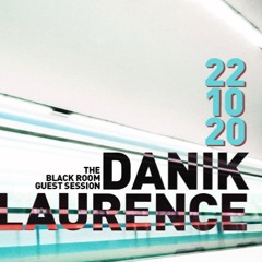 DANIK LAURENCE - The Black Room Session - 22,10,20 - RIR WEB RADIO