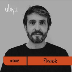 ubiyu Mix Series w/ Pheek 002