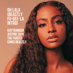 Oh Lala (Beastly Fu-Gee-La Intro) PREVIEW DL LINK