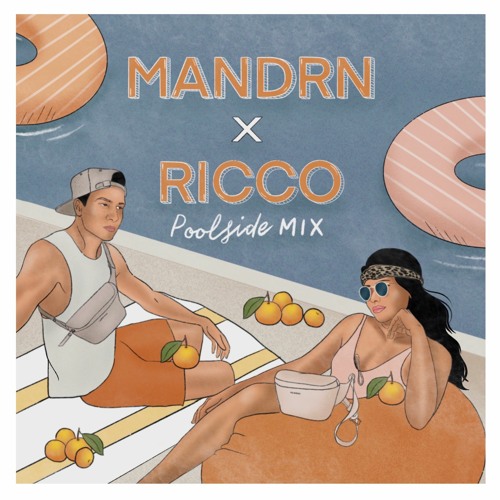 Poolside Mix (A mix for Mandrn)