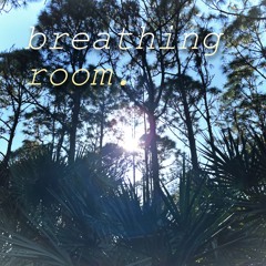breathing room