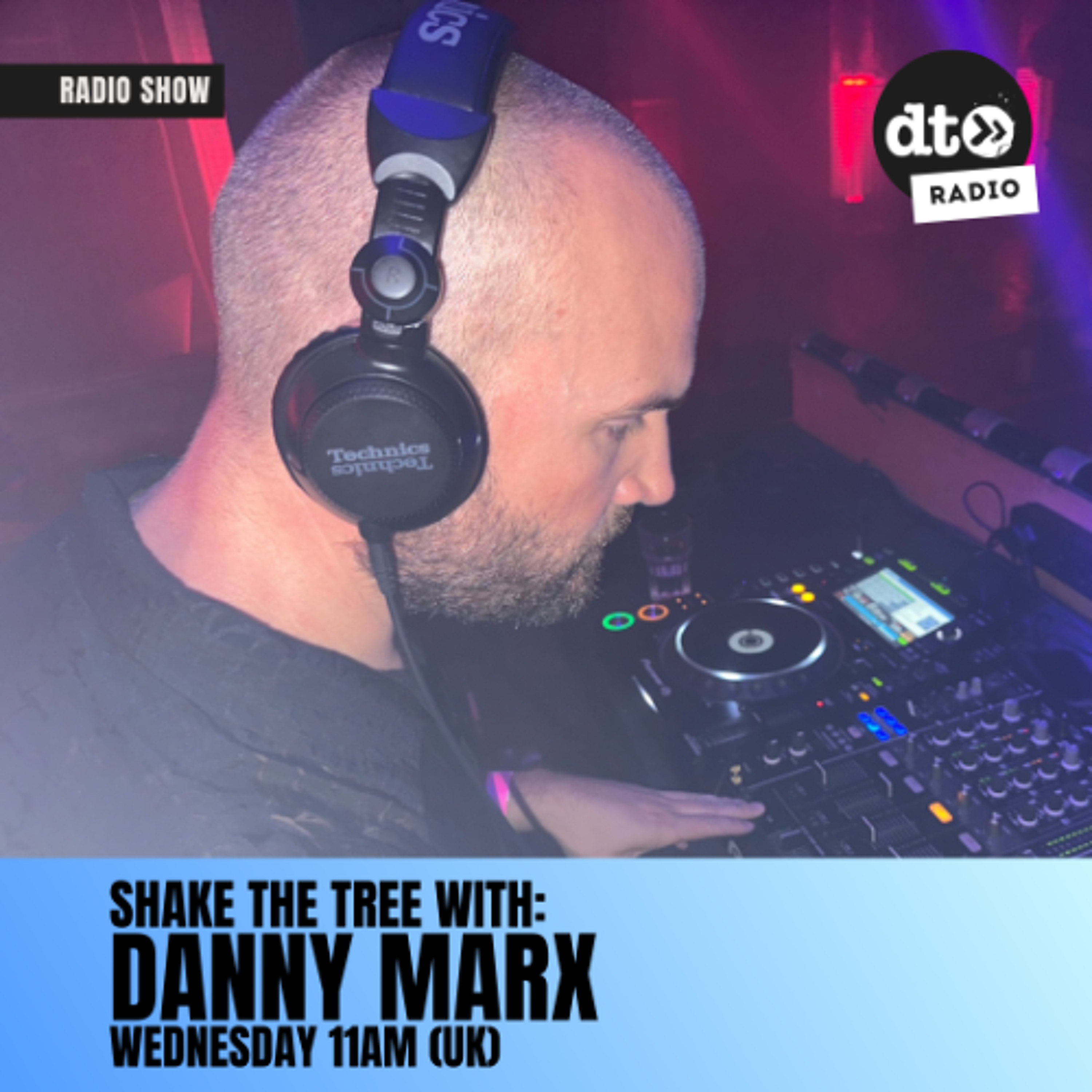Danny Marx Shake The Tree Episode 52 280126