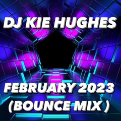 DJ KIE HUGHES - FEBRUARY 2023