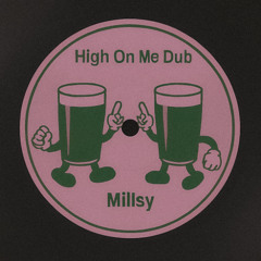 High On Me Dub