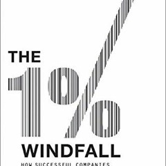 Read PDF 💞 The 1% Windfall: How Successful Companies Use Price to Profit and Grow by