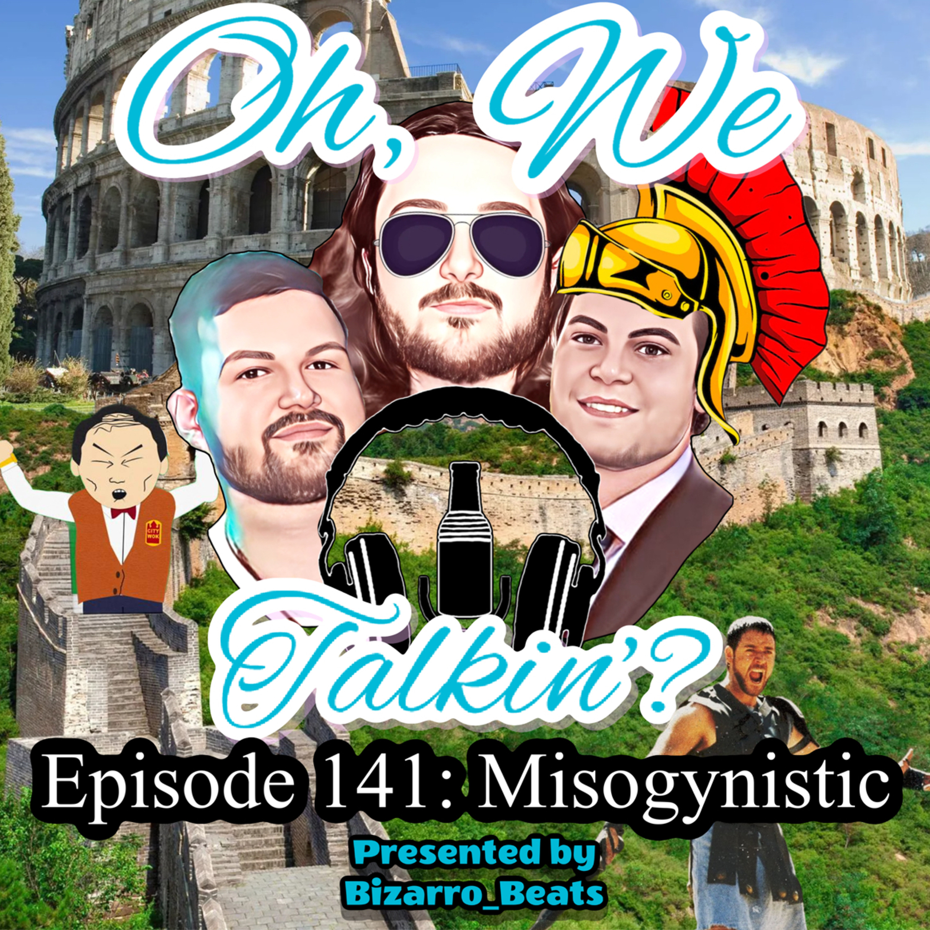 Ep. 141: Misogynistic episode artwork