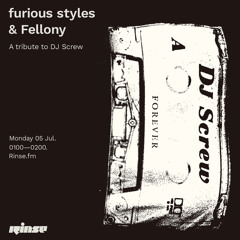 furious styles & Fellony: A tribute to DJ Screw - 05 July 2021