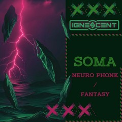 Soma - Fantasy