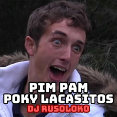 (HARDBASS) Pim Pam Poky Lacasitos