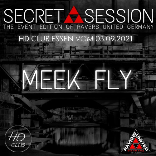 R.U.G Secret Session | Meek Fly | v. 03.09.21 HD Club Essen
