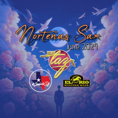 Dj Taz - Norteñas Sax Mix June 2024