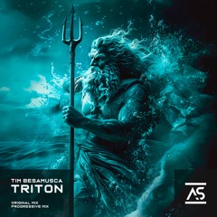 Tim Besamusca - Triton (Original Mix) [OUT NOW]